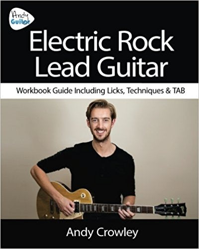 Electric Rock Lead Guitar Course Book